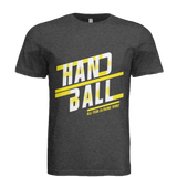 "Handball" (Yellow/White) Dark Grey Heather Blend ~ Pro Player Tee (comes w/membership)